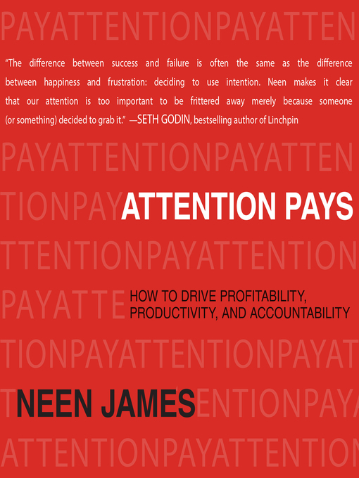 Title details for Attention Pays by Neen James - Available